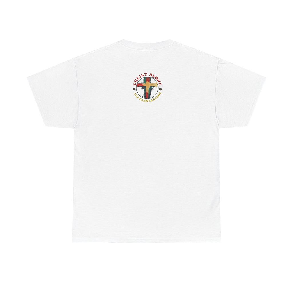 Christ Alone - The Cornerstone. (Face) Unisex Heavy Cotton Tee
