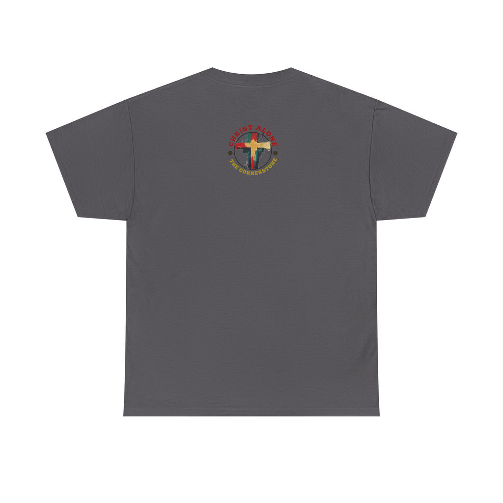 Christ Alone - The Cornerstone. (Face) Unisex Heavy Cotton Tee